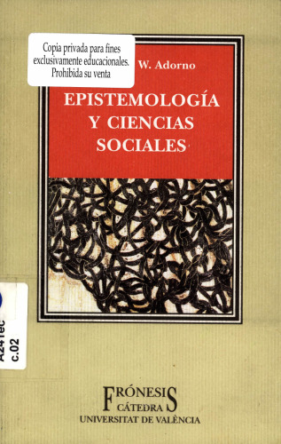 Epistemologia y ciencias sociales/ Epistemology and Social Sciences