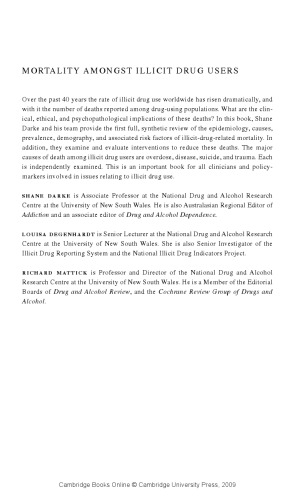 Mortality amongst illicit drug users : epidemiology, causes, and intervention