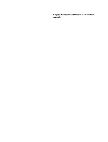 Colyer's variations and diseases of the teeth of animals