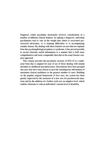 Multiaxial Classification of Child and Adolescent Psychiatric Disorders : The ICD-10 Classification of Mental and Behavioural Disorders in Children and Adolescents