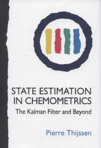 State Estimation in Chemometrics: The Kalman Filter and Beyond
