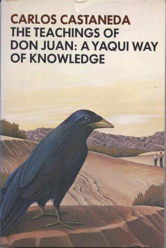 The Teachings of Don Juan: A Yaqui Way of Knowledge, The Original Teachings in a Deluxe 30th Anniversary Edition