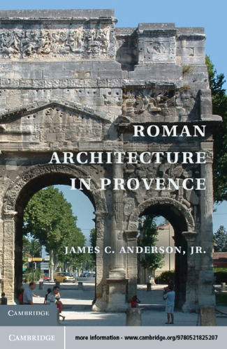 Roman Architecture in Provence