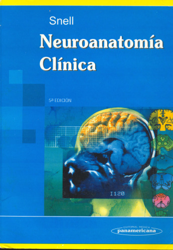 Neuroanatomia Clinica / Clinical Neuroanatomy