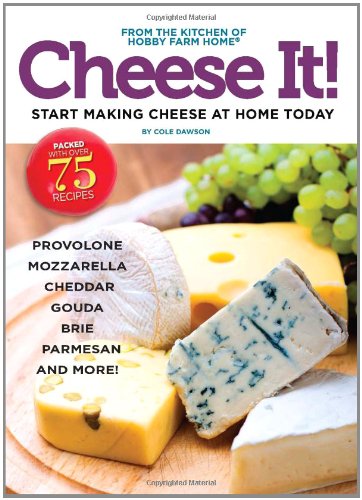 Cheese It! Start making cheese at home today