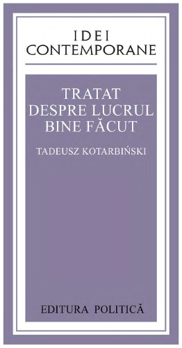 Tratat despre lucrul bine facut