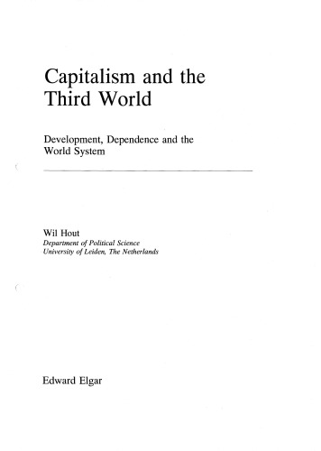 Capitalism and the Third World: Development, Dependence and the World System