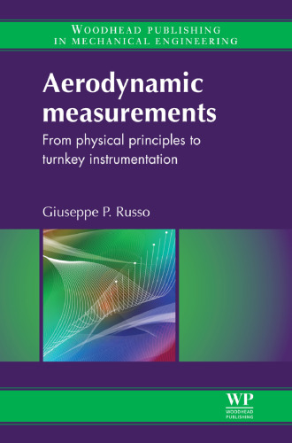 Aerodynamic measurements: From physical principles to turnkey instrumentation