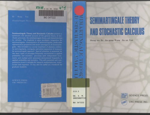 Semimartingale Theory and Stochastic Calculus