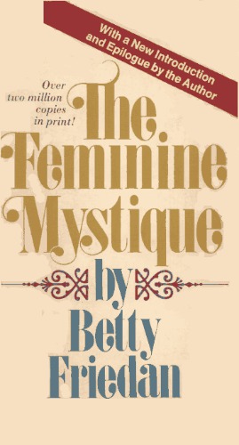 The Feminine Mystique
