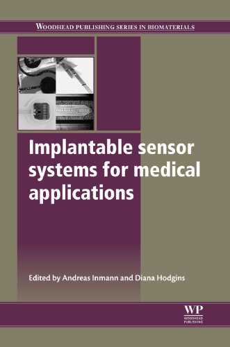 Implantable sensor systems for medical applications