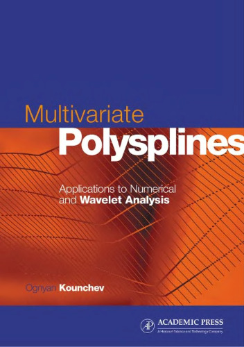 Multivariate polysplines: applications to numerical and wavelet analysis