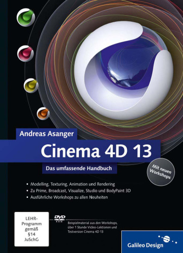 Cinema 4D - ab Version 14 : das umfassende Handbuch