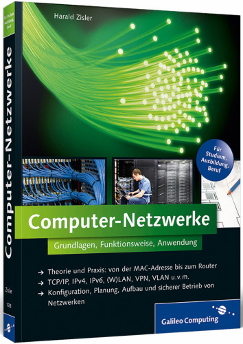 Computer-Netzwerke : Grundlagen, Funktionsweise, Anwendung