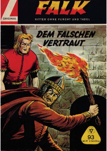 Falk - Ritter ohne Furcht und Tadel / 90, Dem Falschen vertraut