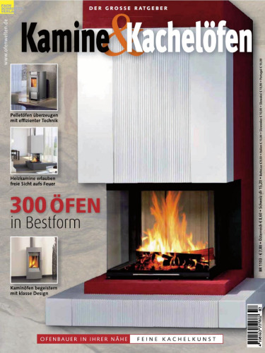 Kamine & Kachelöfen : 350 traumhafte Öfen