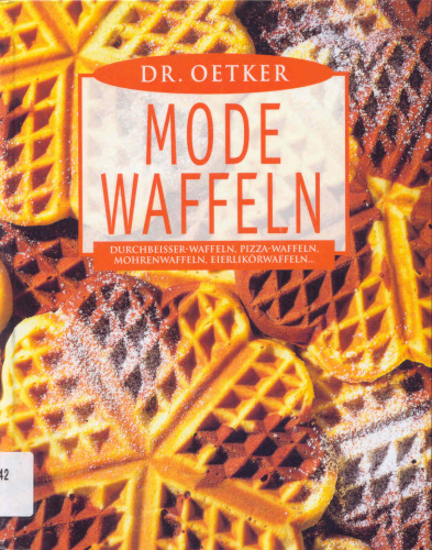 Dr. Oetker Mode-Waffeln Durchbeisser-Waffeln, Pizza-Waffeln, Mohrenwaffeln, Eierlikörwaffeln