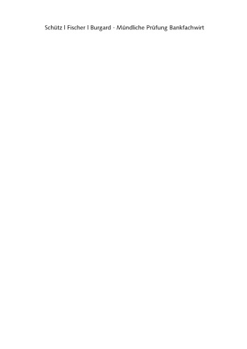 Mündliche Prüfung Bankfachwirt : wie strukturieren, beraten und verkaufen Sie am erfolgreichsten im Prüfungsgespräch?