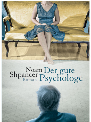 Der gute Psychologe Roman