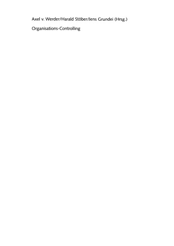 Organisations-Controlling : Konzepte und Praxisbeispiele