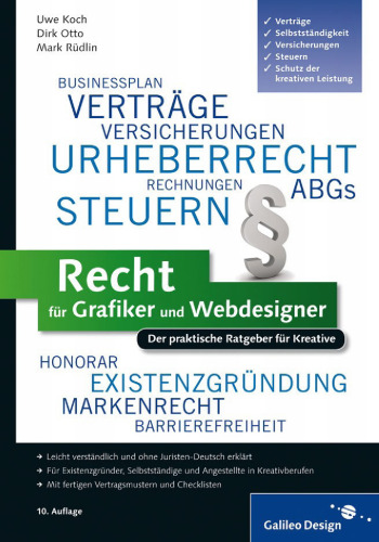Recht für Grafiker und Webdesigner : Der praktische Ratgeber für Kreative