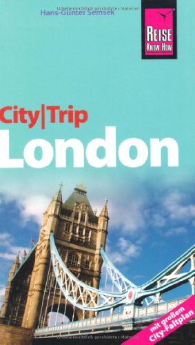 City-Trip London [mit großem City-Faltplan]
