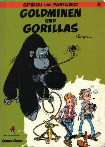Spirou und Fantasio 9. Goldminen und Gorillas [u.a.] / Franquin. [Aus dem Franz. von Hartmut Becker und Paul Derouet. Red.: Michael Groenewald]