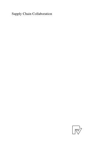 Supply Chain Collaboration: Kollaborative Logistikkonzepte für Third- und Fourth-Tier-Zulieferer