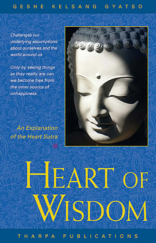 Heart of Wisdom: A Commentary to the Heart Sutra.