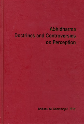 3rd Revised  Abhidharma Doctrines and Controversies on Perception