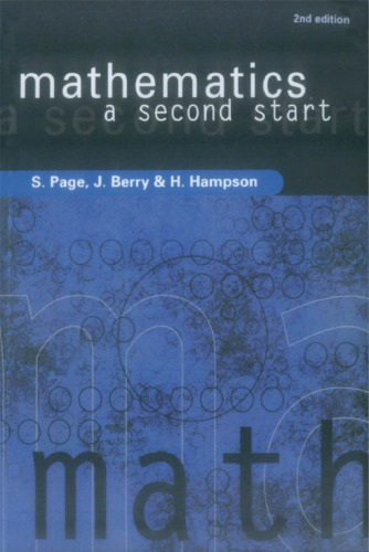 Mathematics: A Second Start