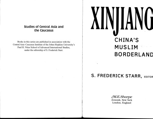 Xinjiang: China's Muslim Borderland