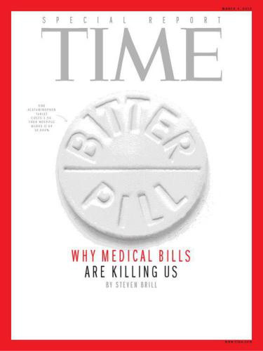 Bitter Pill: Why Medical Bills Are Killing Us