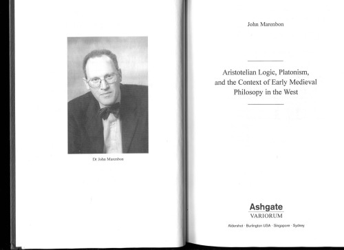 Aristotelian Logic, Platonism, and the Context of Early Medieval Philosophy in the West
