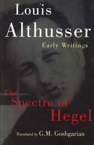 The Spectre of Hegel: Early Writings