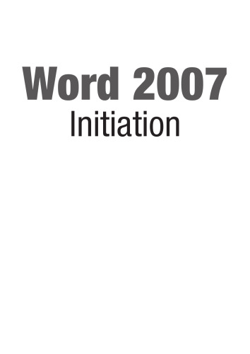 Word 2007 : Initiation