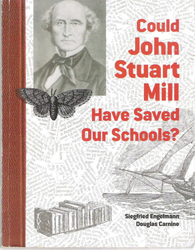 Could John Stuart Mill Have Saved Our Schools?