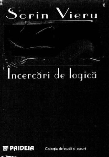 Incercari de logica, vol. 1