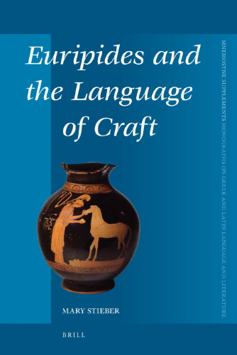Euripides and the Language of Craft