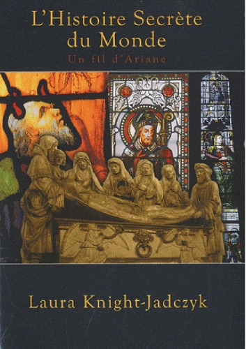 L'histoire secrète du Monde - Un fil d'Ariane