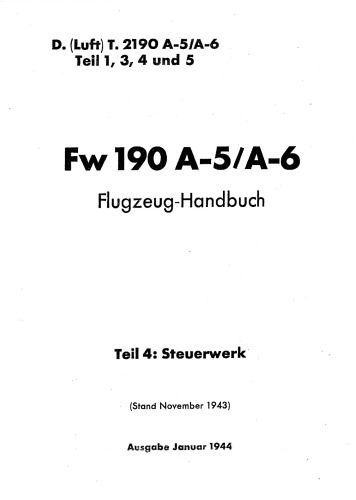Aircraft Manual - Fw 190  Part 4 [A-5, A-6] 