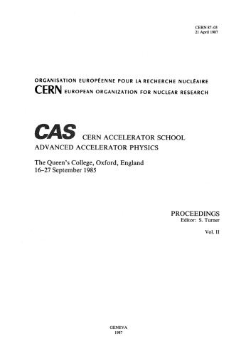 CAS-CERN Accelerator School - Advanced Accelerator Physics (VOL 2)