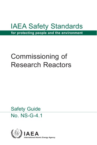 Commissioning of Research Reactors [NS-G-4.1] (IAEA Pub 1268)