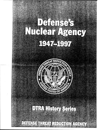 Defense's Nuclear Agency (history) [1947-97]