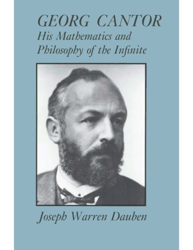 Georg Cantor - His Math. and Philosophy of the Infinite