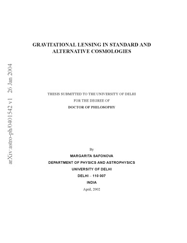 Gravitational Lensing in Standard and Alternative Cosmologies [thesis]