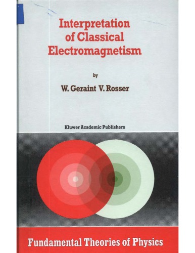 Interpretation of Classical Electromagnetism