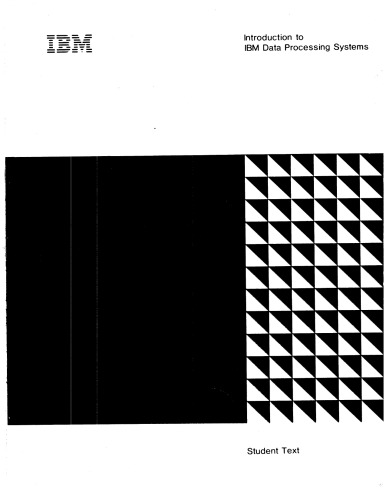 IBM GC20-1684-4 Introduction to Data Processing Systems (student text)