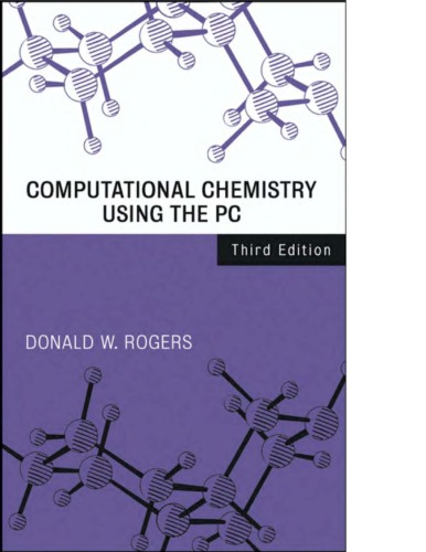 Computational Chemistry Using the PC