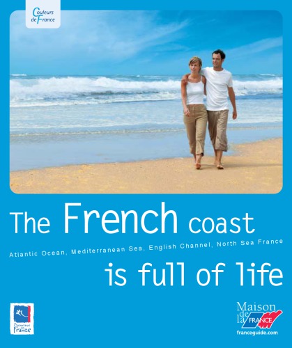 France - The French Coast is Full of Life